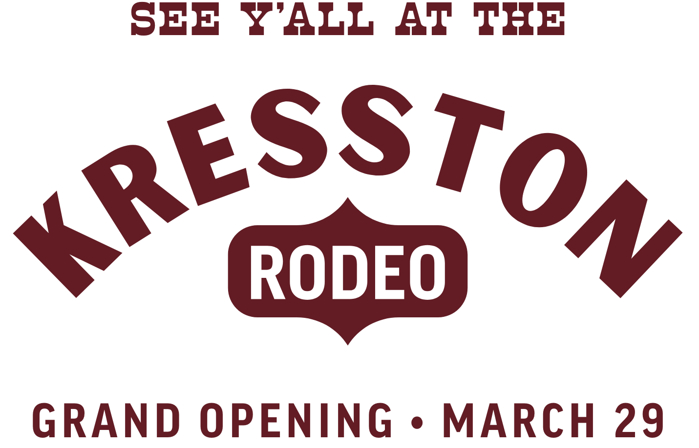 See Y'all at the Kresston Rodeo Grand Opening